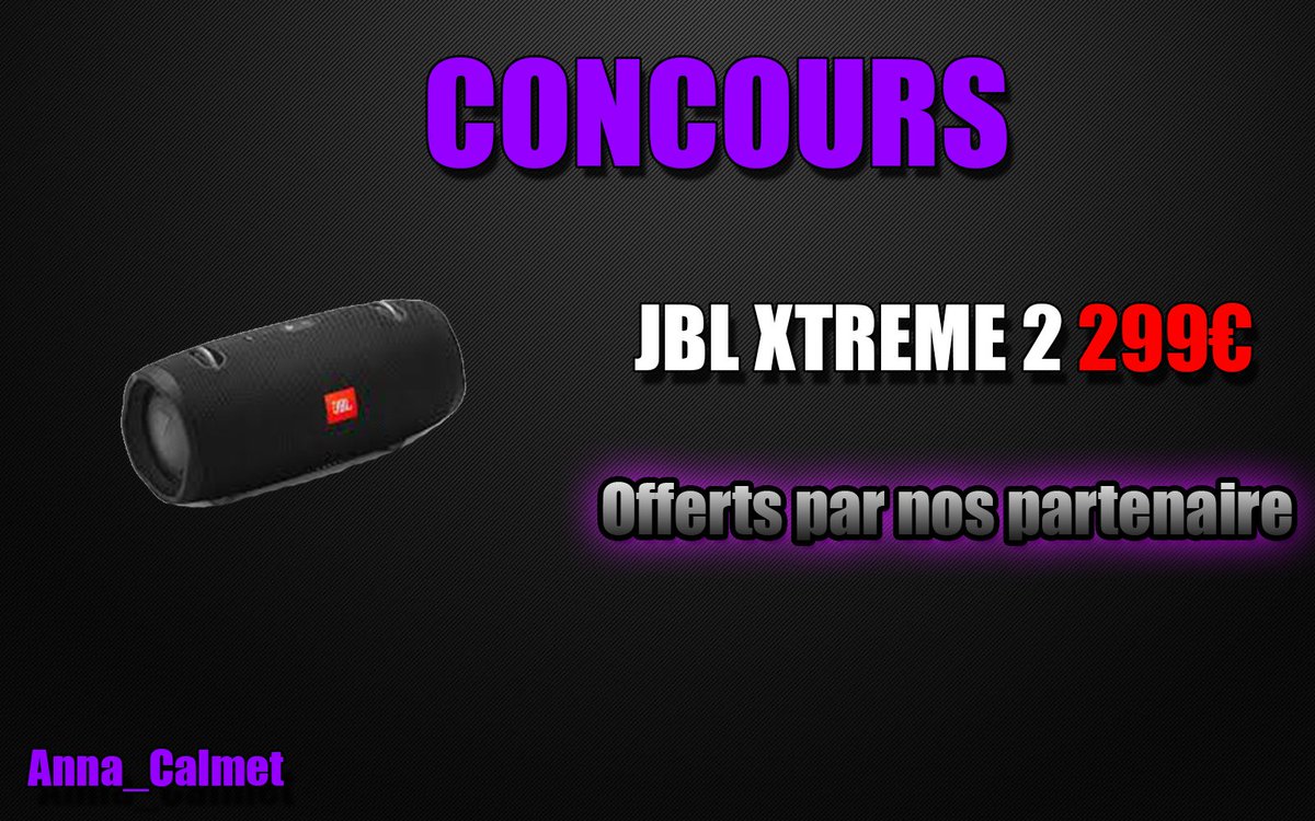 Anna_Calmet's tweet photo. 🎁 [#CONCOURS] [#ANNACONCOURS] [#GIVEAWAY] ! 

💋Tentez de remporter une JBL XTREME 2 ℹ️ D'une valeur de 299€

Pour participer :
❗️- #RT ce tweet 
❗️- Follow @Anna_Calmet
 &amp; Mentionne un ami(e) en commentaire.

500 RT pour le tirage https://t.co/qSHkxADCdu