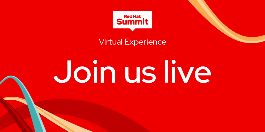 RedHatSummit's tweet image. Wherever you are, #RHSummit is too! @RedHatSummit 2020 Virtual Experience is now live.

Join our first-ever virtual conference available to anyone, anywhere. 
Tune in: red.ht/31VikPb