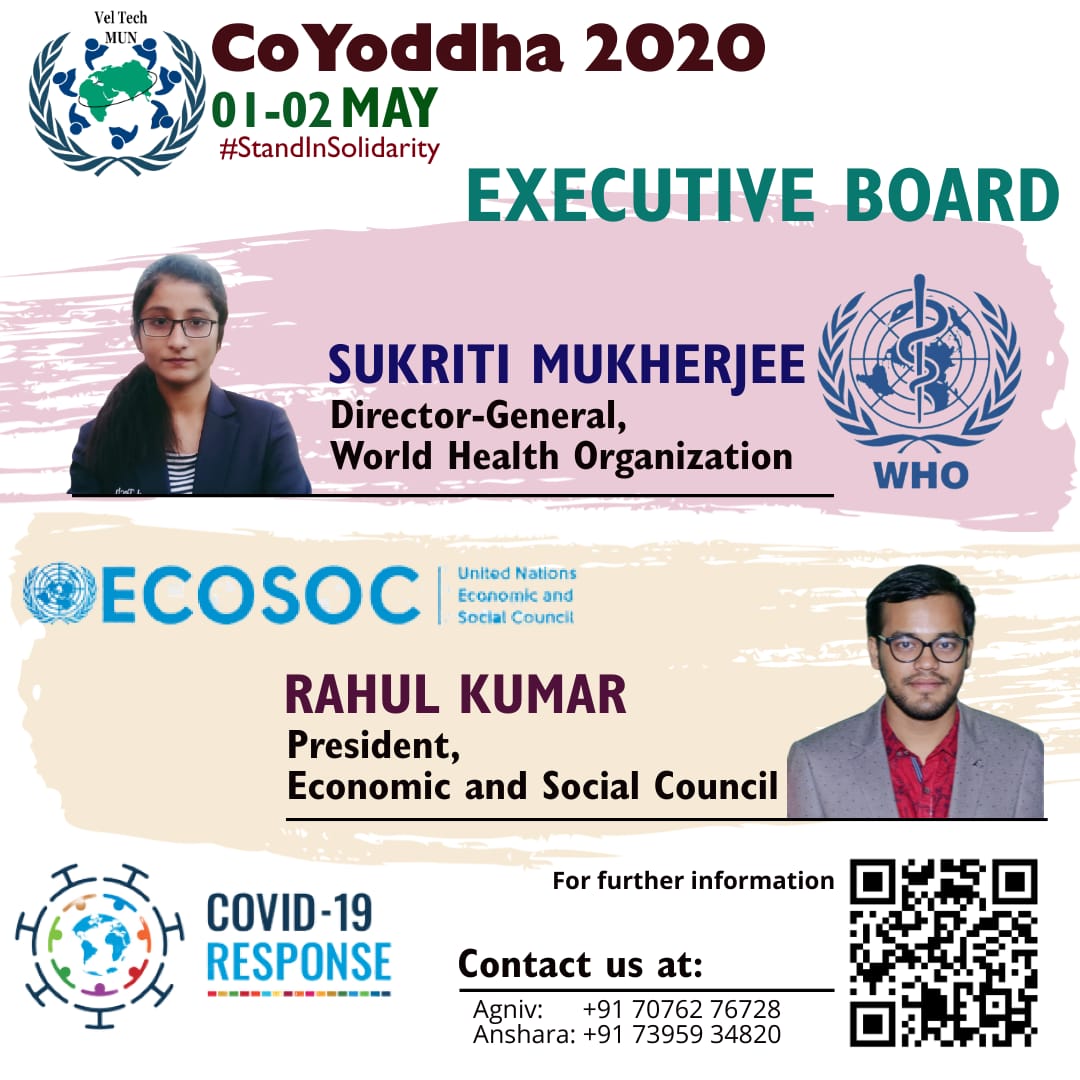 ModelVel's tweet photo. VelTechMUN feels proud to announce the names of members of the Executive Board for #CoYoddha2020 - the #onlinesummit.
Director-General, #WHO: Sukriti Bannerjee,
President, #ECOSOC:
Rahul Kumar
For queries contact us at:
7076276728/
7395934820
Visit us at:
https://t.co/OLS9YyJ3oF https://t.co/Hotyo0m1l1