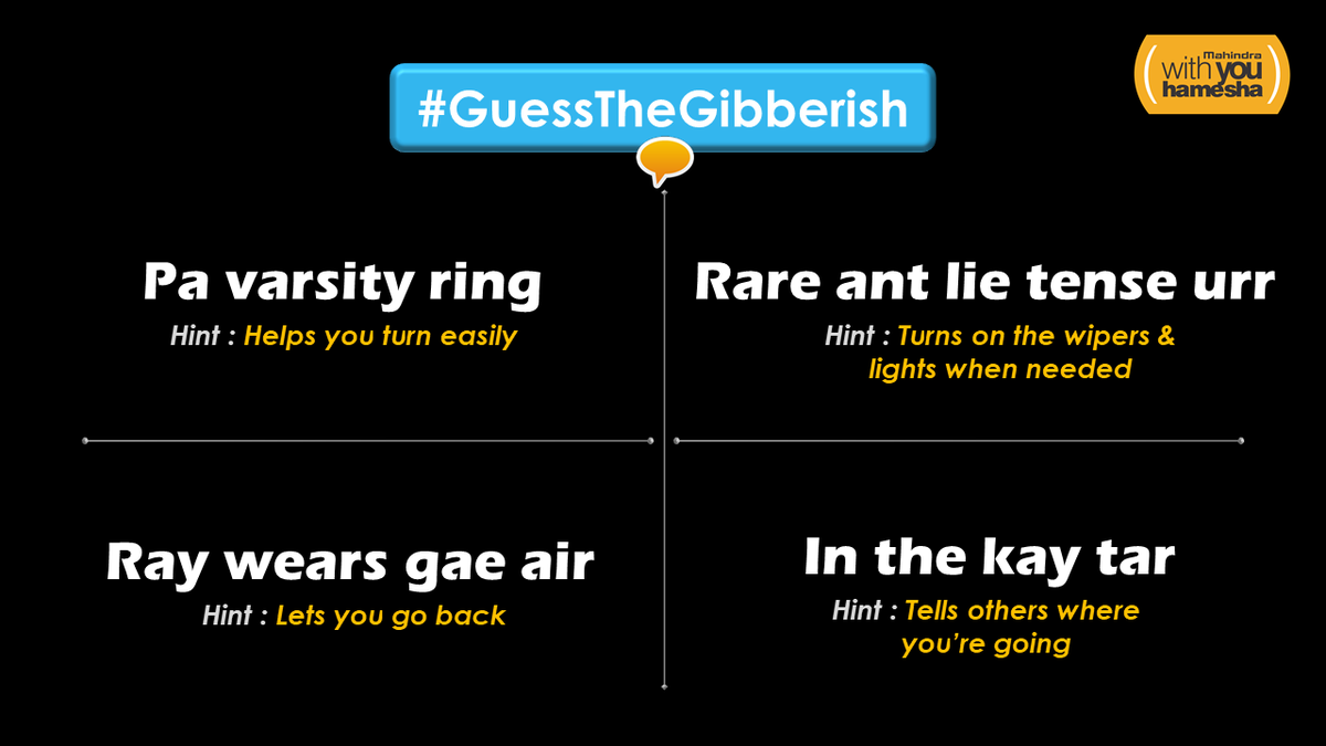 18002096006's tweet photo. Let’s see how many of these car features you can identify. #GuessTheGibberish 
Leave your answers in the comments below. Use the hints given under the #gibberish.
Tip : Try saying the phrase aloud a number of times &amp; you’d get it quickly.
#QuarantineGames #WithYouHamesha https://t.co/8VdSo3ot5H