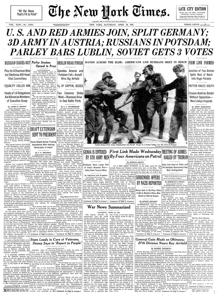 April 28, 1945: U.S. and Red Armies Join, Split Germany; 3D Army in Austria; Russians in Potsdam; Parley Bars Lublin, Soviet Gets 3 Votes  https://nyti.ms/2W4jZRk 
