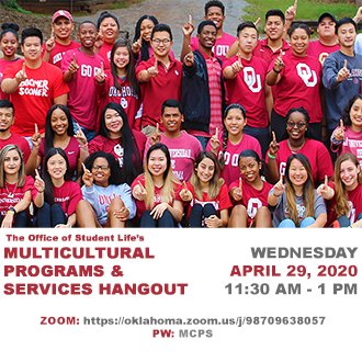 WhatToDoAtOU's tweet photo. Join @oustudentlife Multicultural Programs and Services for their Zoom hangout tomorrow at 11:30 AM. It will be a great chance for students to reconnect with their communities, engage with their advisors, and be encouraged by one another. Zoom link: https://t.co/hM1wlMYctQ https://t.co/6mU24B9Qir