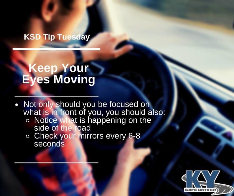 KySafeDriver's tweet photo. It's time for Tip Tuesday! Keep your eyes moving and be aware of your surroundings at all times. 

#kentuckysafedriver #ksdtiptuesday https://t.co/QiJlNPyYdo