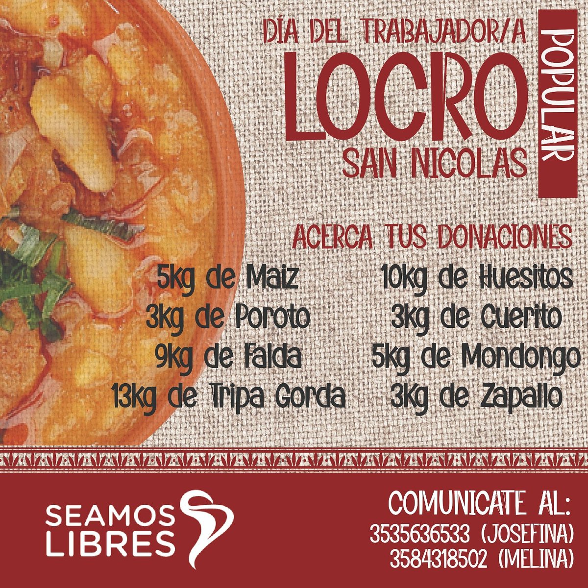 Seamoslibresvm's tweet photo. 👉 ¡Trabajadores populares, trabajadores del día a día, trabajadores que se inventan su laburo para subsistir y tener una vida digna también este domingo tendrán su locro, si tenés algo que sume a la receta escribinos! https://t.co/yqJwy8cBDS