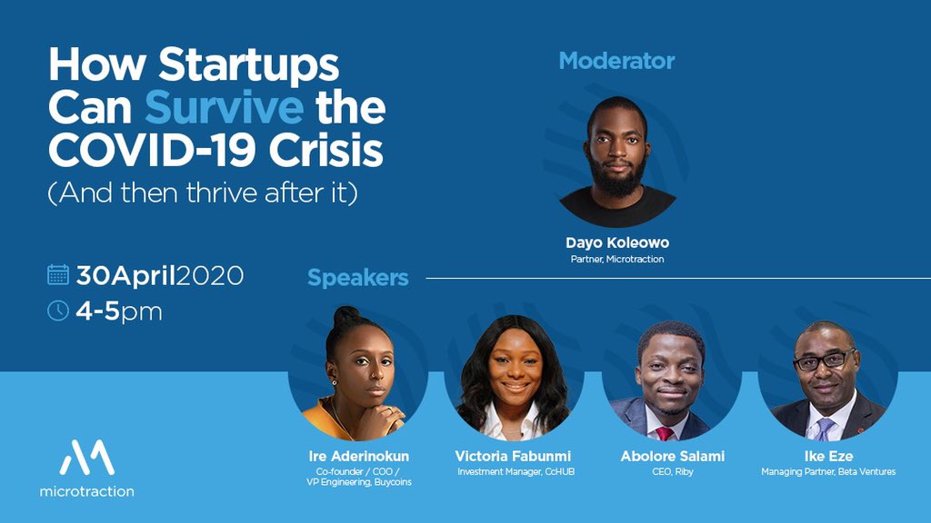 microtraction's tweet photo. We’ll be hosting a webinar to enlighten African startup founders on ways to survive with the current situation and succeed post-COVID-19.

Confirmed speakers include @ireaderinokun, @Vickiefabs, @aboloresalami and @9jaeze. 

Registration Link— https://t.co/rXWMIxoTYQ https://t.co/JLXumbzPWq