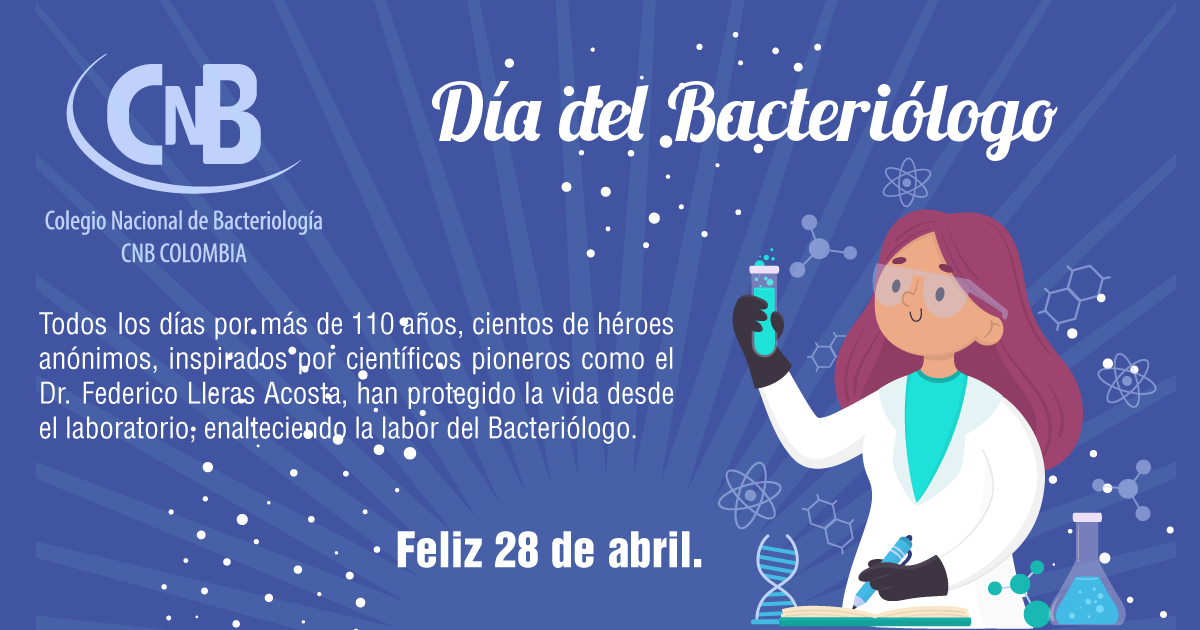 Feliz #DíaDelBacteriólogo 👩‍🔬🔬 #28DeAbril