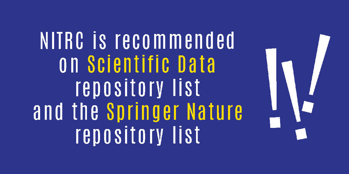 nitrc_info's tweet photo. We are excited to share that NITRC is now on @ScientificData and @SpringerNature's recommended repositories list!
Scientific Data > https://t.co/Hk5DztiEXT
Springer Nature > https://t.co/rkkcpbIcPE
#neuroscience #scidata #researchdata #datarepository https://t.co/Xmz0nX390s