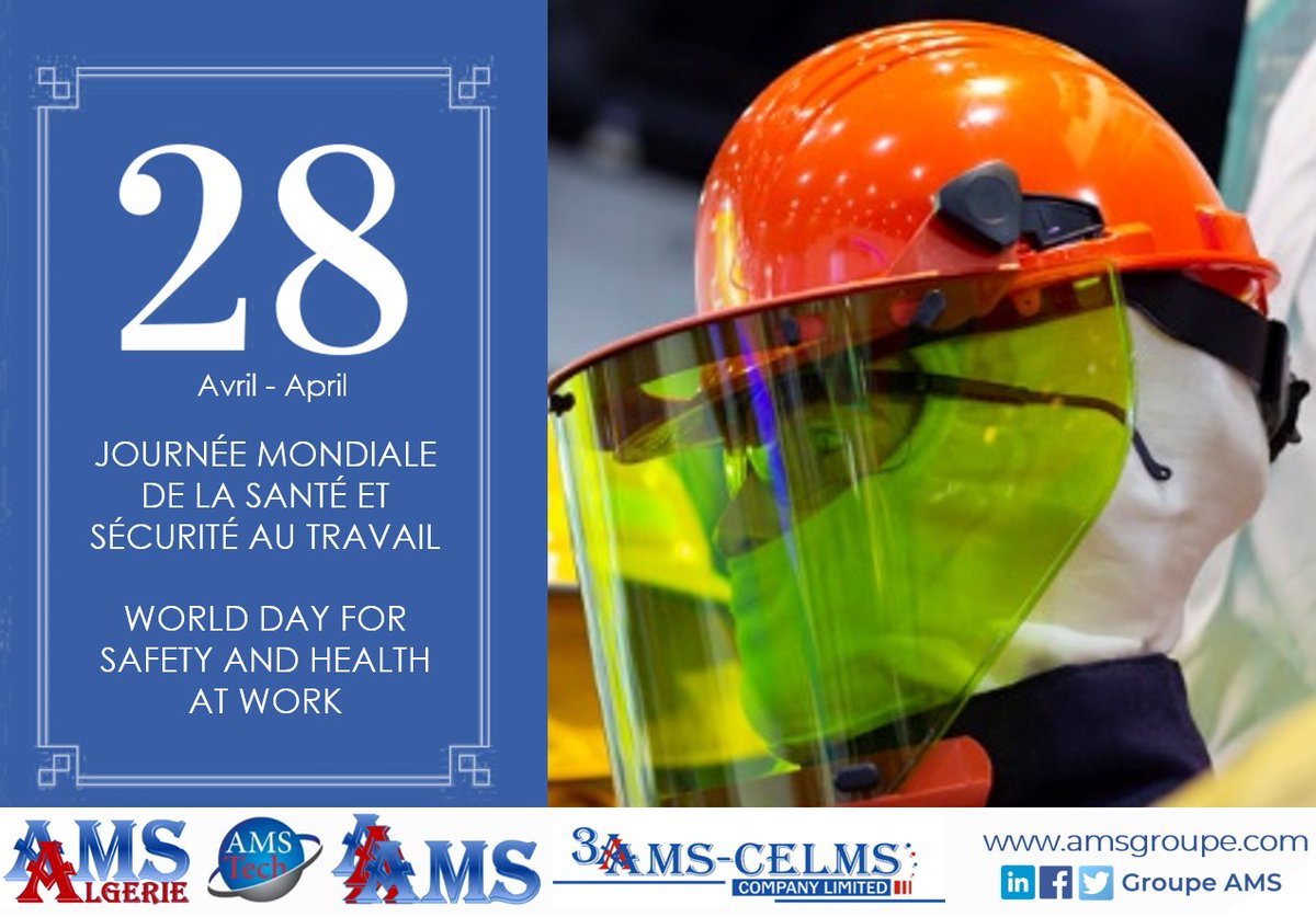 AMS_Groupe's tweet photo. World Day for #Safety and #Health at #Work is a reminder of the challenges faced by frontline workers in all workplaces. Your occupational health and safety can save lives in battle. #covid_19 #coronavirus #SafeDay #اليوم_العالمي_للصحة_والسلامة_المهنية #Santé #Sécurité https://t.co/DQR8zLYGFA