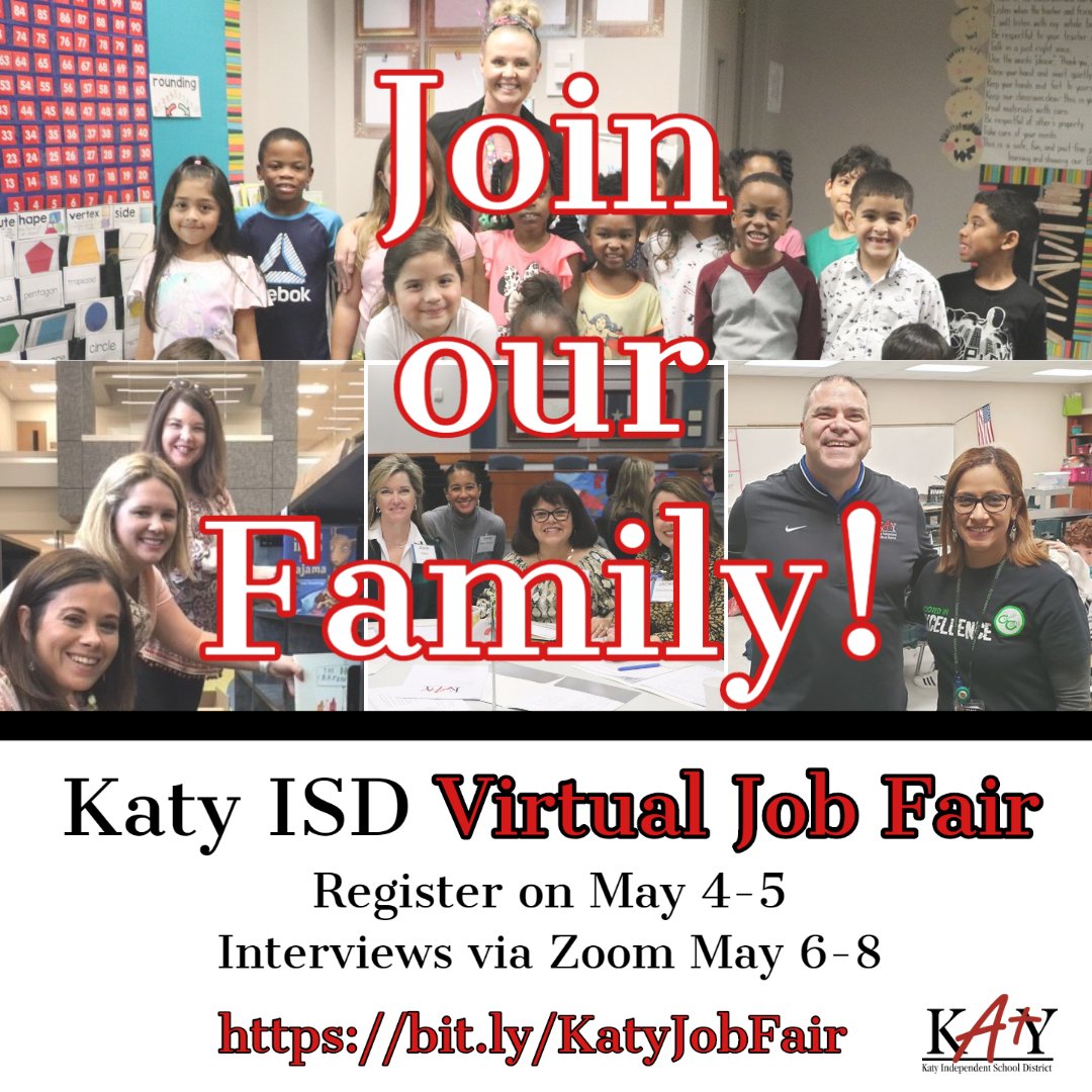 Want to join the #KatyISD family? We're hiring! Register for our virtual #TeacherJobFair on May 4-5, and if selected, interview via Zoom on May 6-8. For more information and the registration form, click here: bit.ly/KatyJobFair #RootedInExcellence