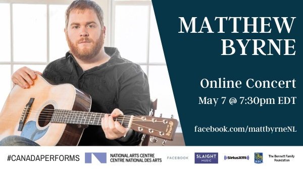 mattbyrneNL's tweet image. Happy to be part of the @CanadasNAC #CanadaPerforms series. I&apos;ll be live streaming (via Facebook) from the comfort of my home on May 7th to sing songs, take requests, and answer questions. I also have a special digital release to share with you...hope you can tune in!