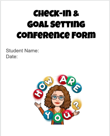 MelissaSTuttle's tweet photo. Created a Conference Form I'm using with my students to check in & help them set goals so they're successful with remote learning. I've tested it out on a couple students & found it useful, plus my bitmoji made them smile so I'm considering it a win! #GoogleEDU #LCEproud https://t.co/ptL3U0cC0R