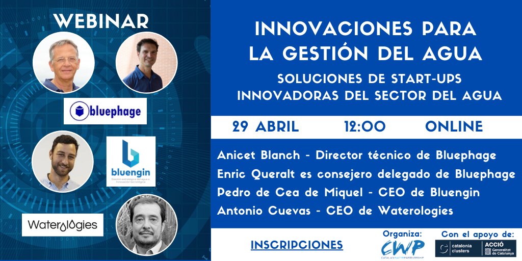 CatalanWaterP's tweet photo. ⚠️📢MAÑANA 29/04 a las 12:00📢⚠️
🚀Innovaciones para la gestión del agua. Soluciones de start-ups.
- Anicet Blanch i Enric Queralt de @bluephageWATER
- Pedro de Cea de Miquel de @bluengin_
- Toni Cuevas de @Waterologies
👉Inscripción: https://t.co/j6GpS1BjOU https://t.co/OsJsxto9L6