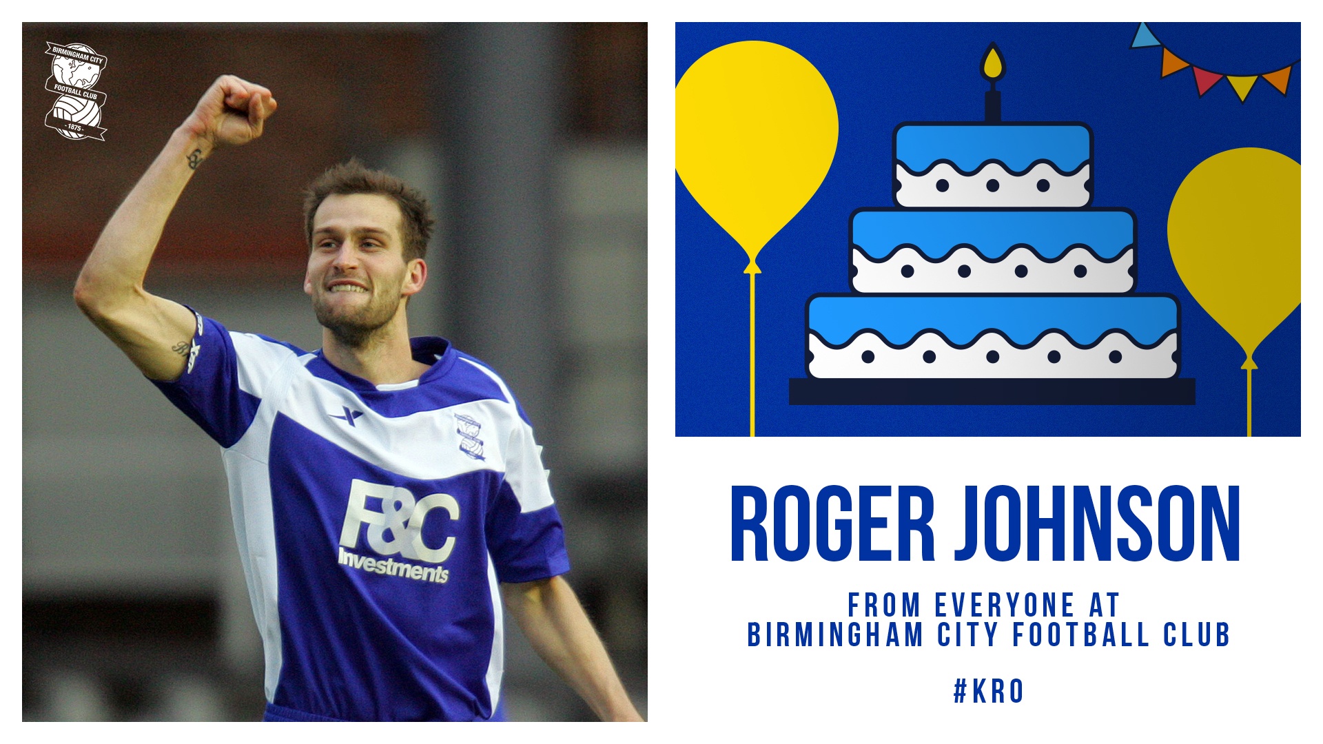 BCFC: Happy Birthday to former defender Roger Johnson. 

Have a good day!     