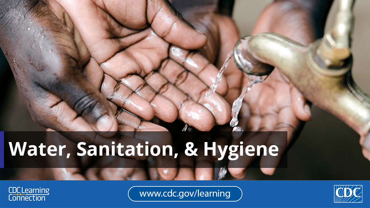 Public health workers: #DYK water and sanitation programs are cost effective around the world? Learn how to support water, sanitation, and hygiene (WASH) practices and prevent disease with CDC’s training. bit.ly/38Qgv9a #CDCLearning