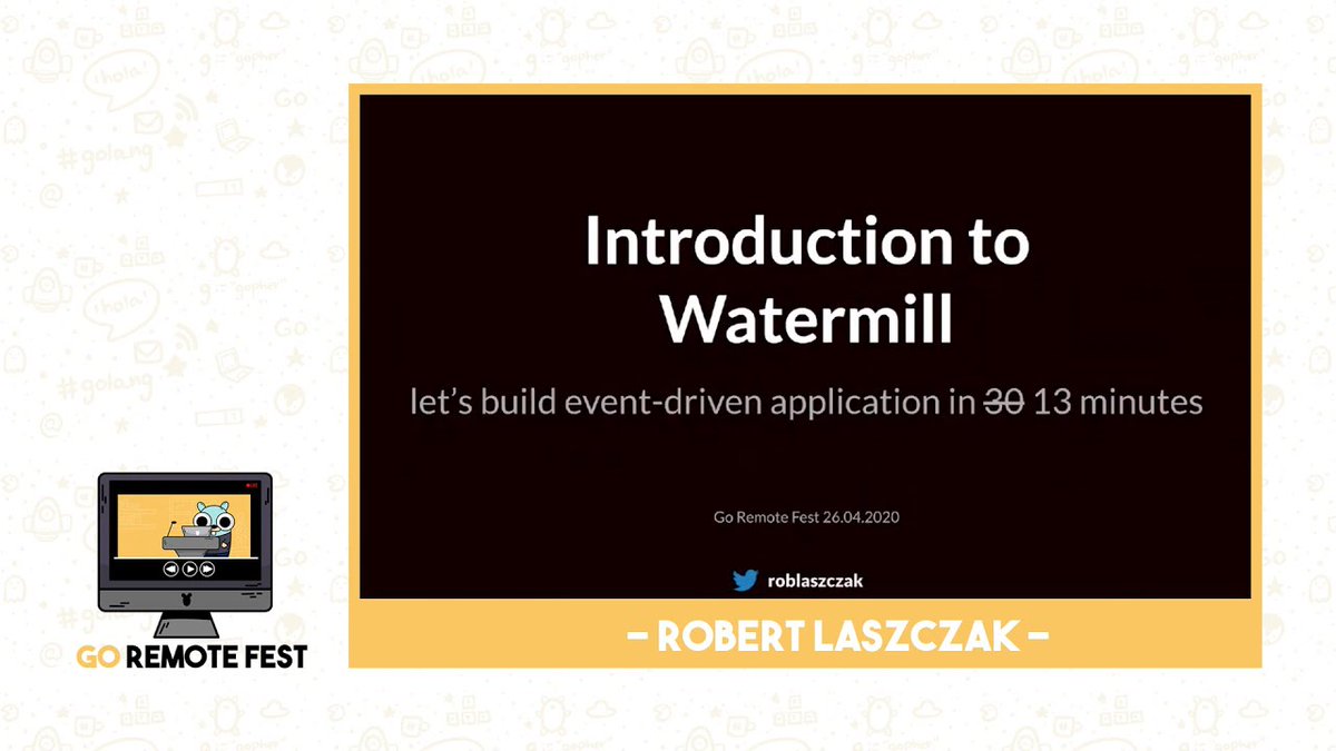 goremotefest's tweet photo. From Poland, one of the most beautiful cities in Europe, Warsaw we have @roblaszczak , great talk and great topic.
What's Watermill? -> here's the answer https://t.co/hE6VLiqlO9
#golang #GoRemoteFest https://t.co/AaIfk6tg0E