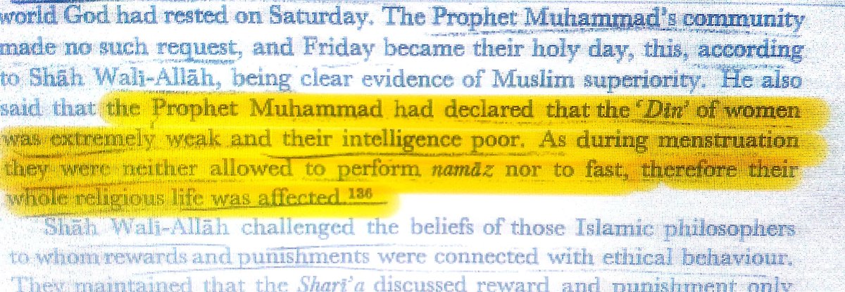 Teaching No 4As per Shah Wali Allah , Prophet Mohammad had declared that Din of Women is extremely weak and their intelligence is poor.