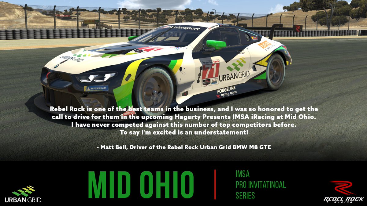 Rebel Rock Racing It S Race Week And We Are Delighted To Announce That Mbellracing Will Drive The Rebel Rock Racing Urban Grid Bmw M8 Gte In The Hagerty Presents Imsa Iracing