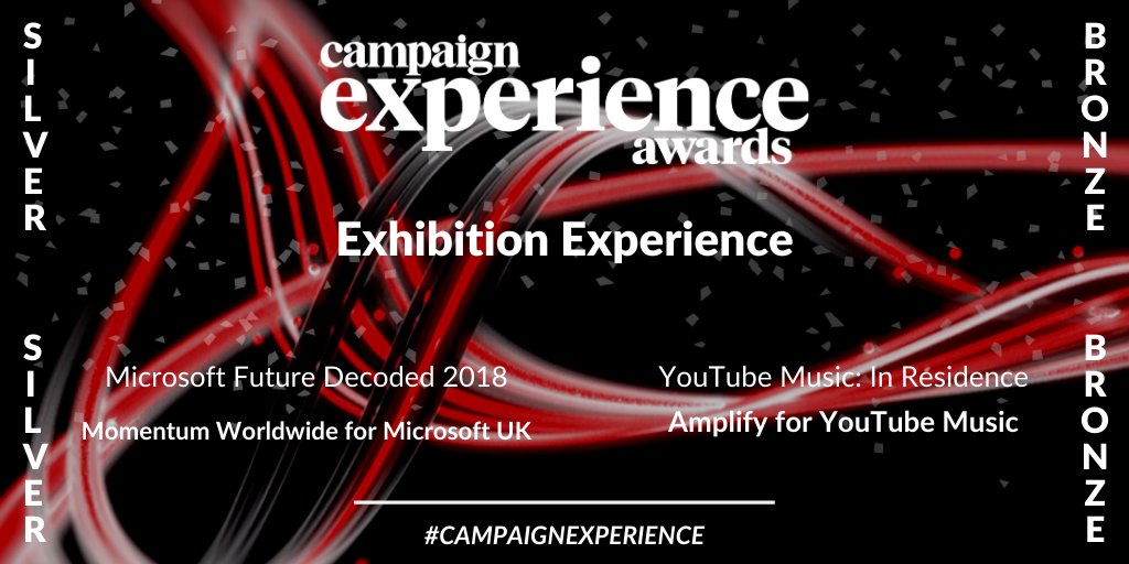Campaign Experience Awards (@cxexperience) on Twitter photo Congratulations to the Silver award winner <a href="/MomentumWW/">Momentum Worldwide</a> with <a href="/MicrosoftUK/">Microsoft UK</a> for ‘Microsoft Future Decoded 2018’ & our Bronze award winners <a href="/weareamplify/">We Are Amplify</a> with <a href="/youtubemusic/">YouTube Music</a> for ‘YouTube Music: In Residence’ in the Exhibition Experience category #CampaignExperience Congratulations to the Silver award winner <a href="/MomentumWW/">Momentum Worldwide</a> with <a href="/MicrosoftUK/">Microsoft UK</a> for ‘Microsoft Future Decoded 2018’ & our Bronze award winners <a href="/weareamplify/">We Are Amplify</a> with <a href="/youtubemusic/">YouTube Music</a> for ‘YouTube Music: In Residence’ in the Exhibition Experience category #CampaignExperience