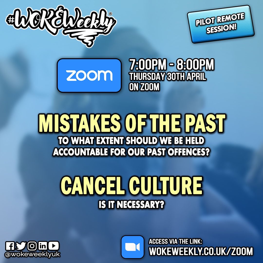 wokeweeklyuk's tweet photo. Popular demand has forced our hand: we'll be hosting our first remote #WOKEWeekly session on Zoom this Thursday!

Given the recent climate on social media, these topics weigh heavy on the hearts of many. Access the session via the joining link on the poster 🔗 https://t.co/eEqKnZWfAE