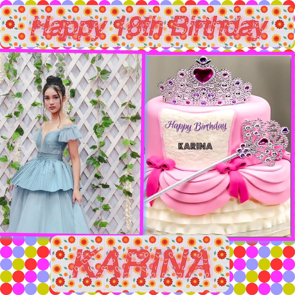 May today and all of your days be amazing!”
HAPPY BIRTHDAY KARINA&a...