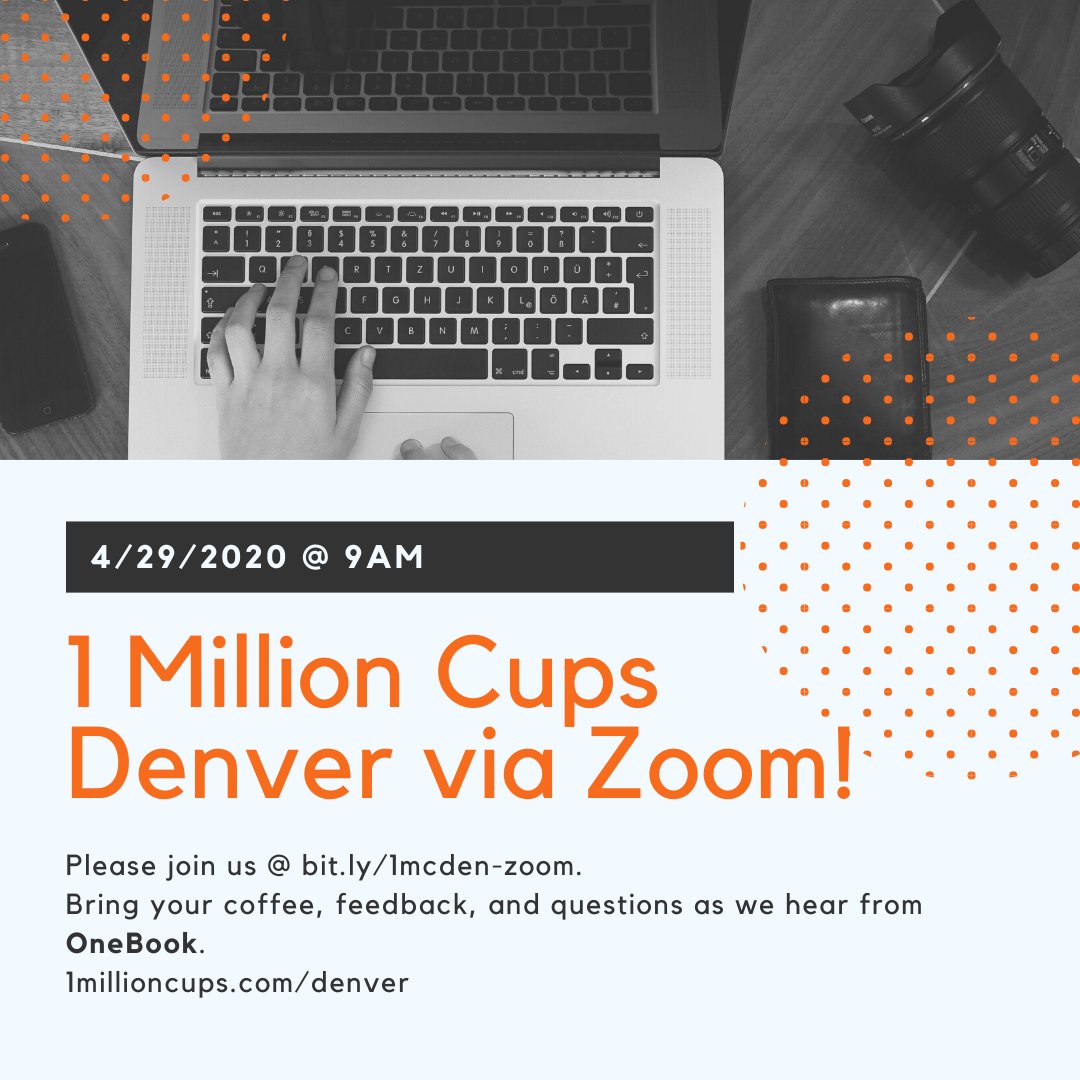 Join us for another Zoom edition of 1 Million Cups Denver tomorrow morning starting at 8:45.

We will be hearing from OneBook. 

Zoom Link: bit.ly/1mcden-zoom

#businessadvice #startupgrind #smallbusinesstip #businessowners #denvernetworking