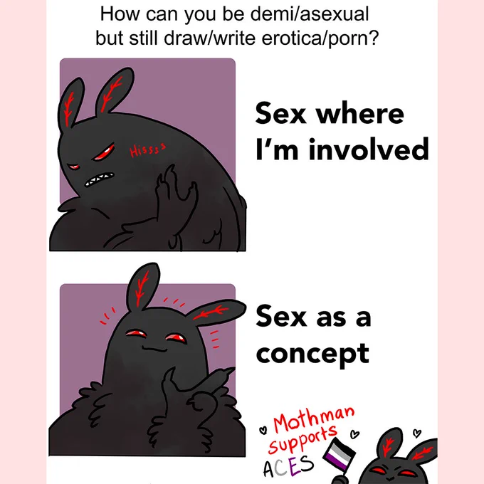 I drew this very specific ace artist meme with Mothman because I wanted to feel some happiness specific to me. #asexual #asexualpride #demisexual #mothman 