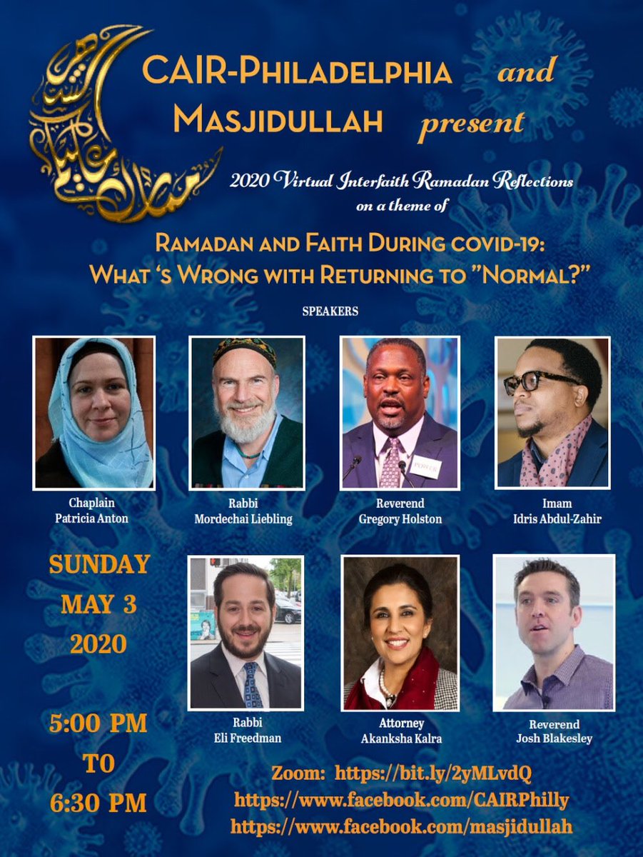 PhillylovesWHC's tweet photo. Join @CAIR_PA and @Masjidullah_PA on Sunday, May 3 at 5:00pm for Virtual Interfaith Ramadan Reflections presented by CAIR-Philadelphia and Masjidullah. Click here for more: https://t.co/u1Rh8ugHA0 #Virtual #Faith #COVID19 @welcomingcenter @visitphilly https://t.co/tCwaOxl53w