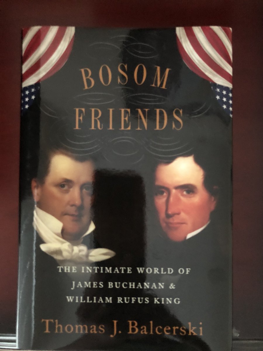 Today’s 2 books on a specific topic—Buchanan:“Worst. President. Ever: James Buchanan, the POTUS Rating Game, and the Legacy of the Least of the Lesser Presidents” by Robert Strauss“Bosom Friends: The Intimate World of James Buchanan and William Rufus King” by Thomas Balcerski