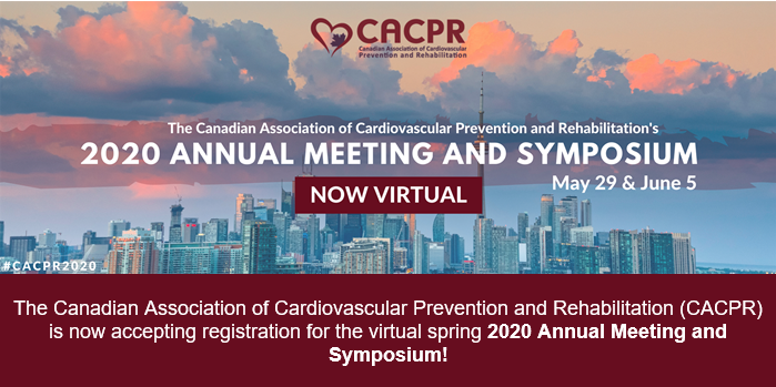 CACPR_1's tweet photo. JOIN US ONLINE! Don't forget to register for the 2020 CACPR Annual Meeting & Symposium!
The theme of this year’s meeting is "Innovations in Prevention and Rehabilitation." Join us on Zoom for a conference to remember!
Register today at https://t.co/DV3ih4s03G
#CACPR2020 https://t.co/ouufkcq0VU