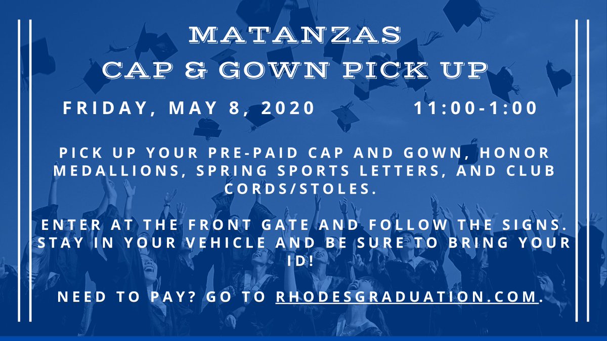 Day #2 of Cap and Gown Pick-Ups. Please make sure you order your cap &amp; gown or Pay the balance you owe cap before next Friday, May 8th 2020.