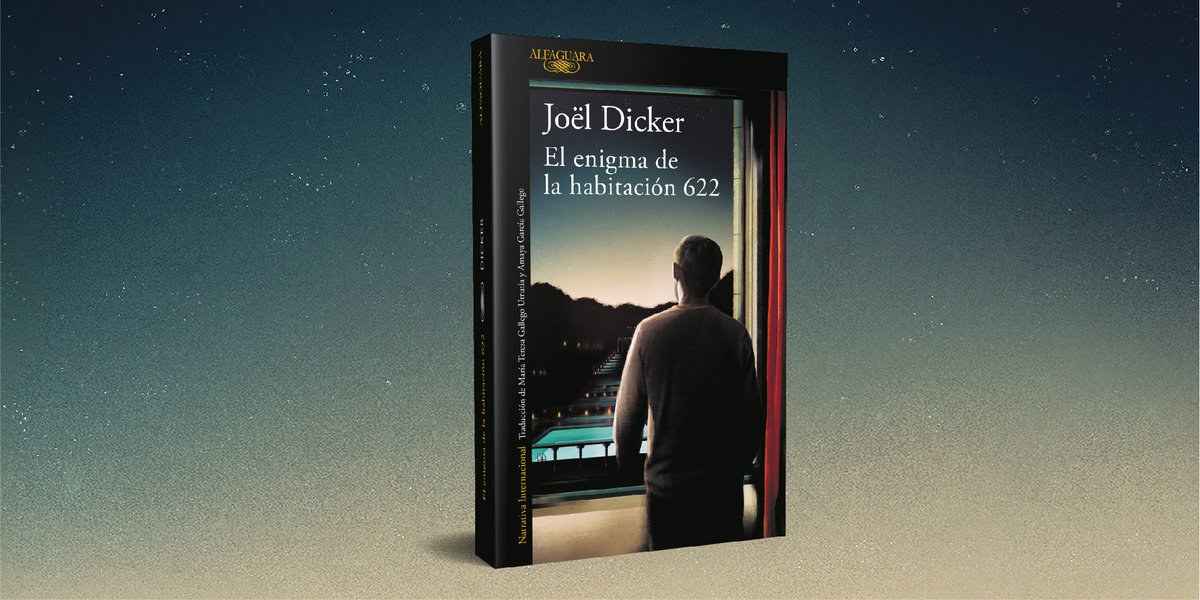 Les presentamos la nueva novela de @JoelDicker: EL ENIGMA DE LA HABITACIÓN 622.