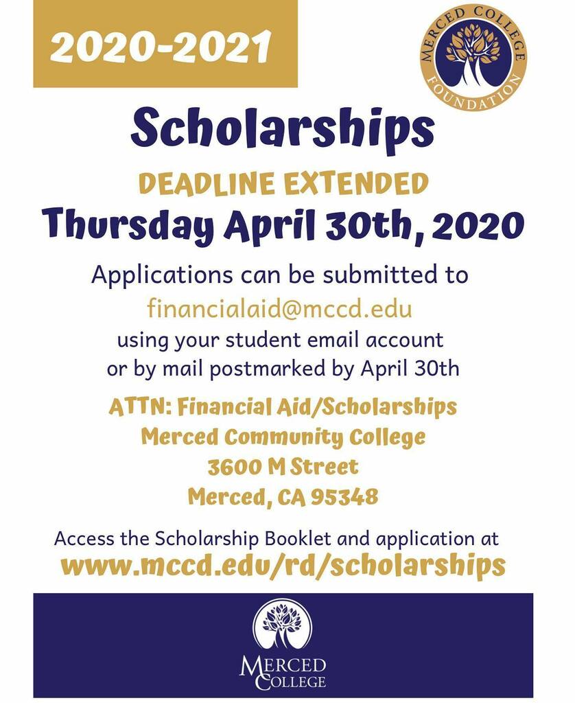 Attention students attending Merced College next year!!! Scholarship applications have been extended!