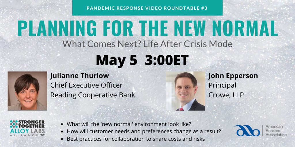 AlloyLabs's tweet photo. What Comes Next? Life after Crisis Mode.  
@ABABankers video roundtable on May 5, featuring  @eppersonj from @CroweUSA and @jumatu from @ReadingCoopBank as we turn our focus to preparing for longer-term impacts for customers and on the industry https://t.co/DPNuUBFaer https://t.co/jpF8VfBc1p