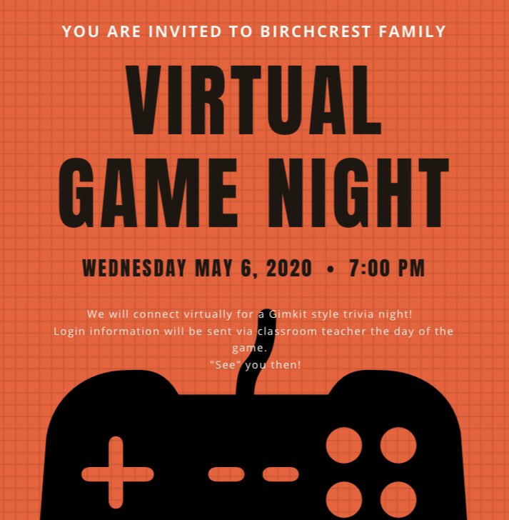 Hey <a href="/BirchcrestTiger/">Birchcrest School</a>!  Can’t wait to compete with you and your family next week.  Save the date for a virtual game night using <a href="/gimkit/">Gimkit</a>. #bctigers #bpsne