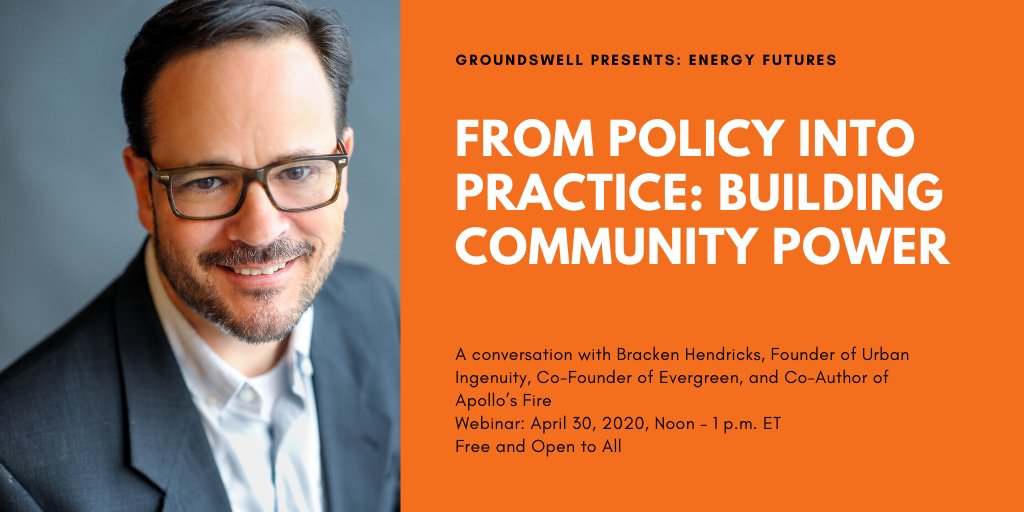 Join Bracken Hendricks — Founder of Urban Ingenuity — at noon on 4/30 for a conversation about building #communitypower. All are welcome to join this free webinar hosted by <a href="/grndswell/">Groundswell</a>. Register at Groundswell.org/energy-futures/