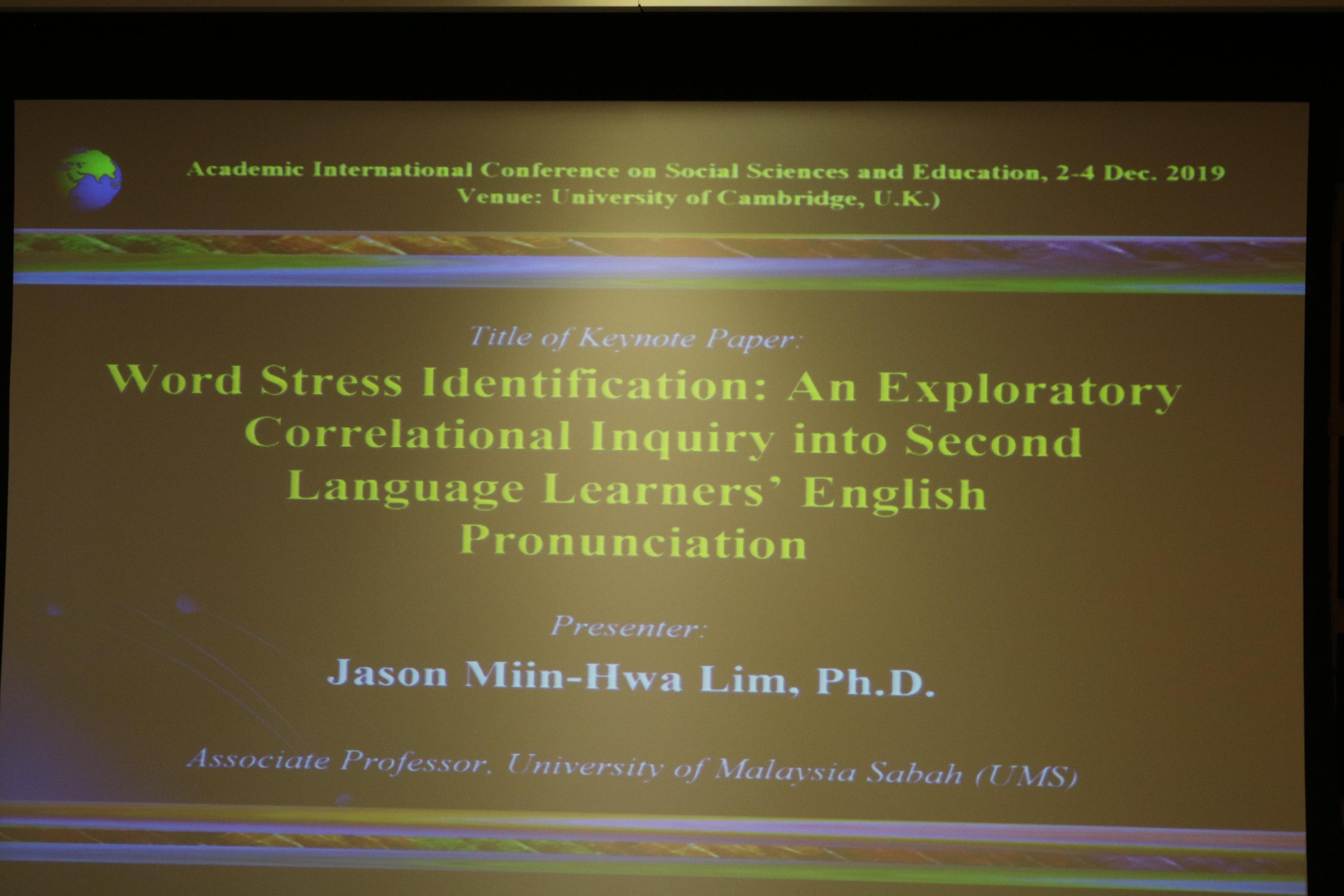 Fle Learning Pa Twitter Prof Jason Miin Hwa Lim Associate Prof Universiti Malaysia Sabah Ums Ecocampus Malaysia Presenting Word Stress Identification An Exploratory Correlational Inquiry Into Second Language Learners English Pronunciation