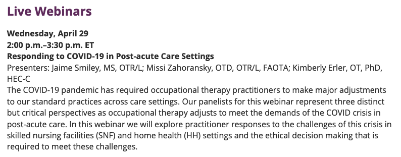 Upcoming Live Webinar for #OccupationalTherapy Responding to #COVID19 in Post-acute Care Settings Wednesday, April 29 2:00 pm–3:30 pm EST/USA (7:00pm-8:30pm GMT) by @AOTAEvents myaota.aota.org/shop_aota/prod… #CovidRehab