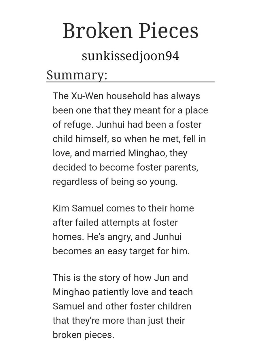 Broken Piecesby  @sunkissedjoon94 (ao3: sunkissedjoon94)-junhao-this broke me in so many ways-the amount of times i cried--jun and hao best dads https://archiveofourown.org/works/15751047 