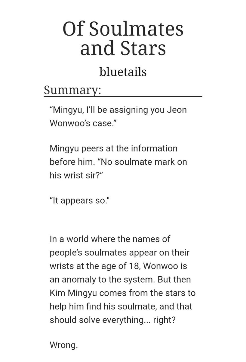 Of Soulmates and Starsby bluetails-minwon-wonwoo stop being cryptic-mingyu best boy-v pleasant to read https://archiveofourown.org/works/13187907 