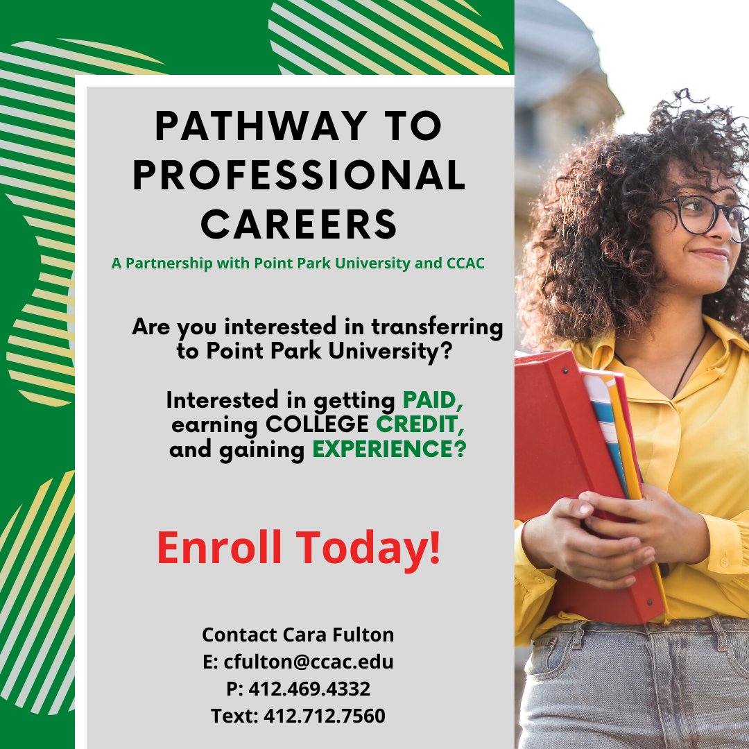 CCACStudentLife's tweet image. Enrollment is OPEN for the Pathway to Professional Careers program! Get help transferring to Point Park University. Paid Internship opportunities. Transfer Scholarships! 

Contact Cara at cfulton@ccac.edu.

#TransferScholarships #CareerReadiness #PaidInternship #PointPark #CCAC