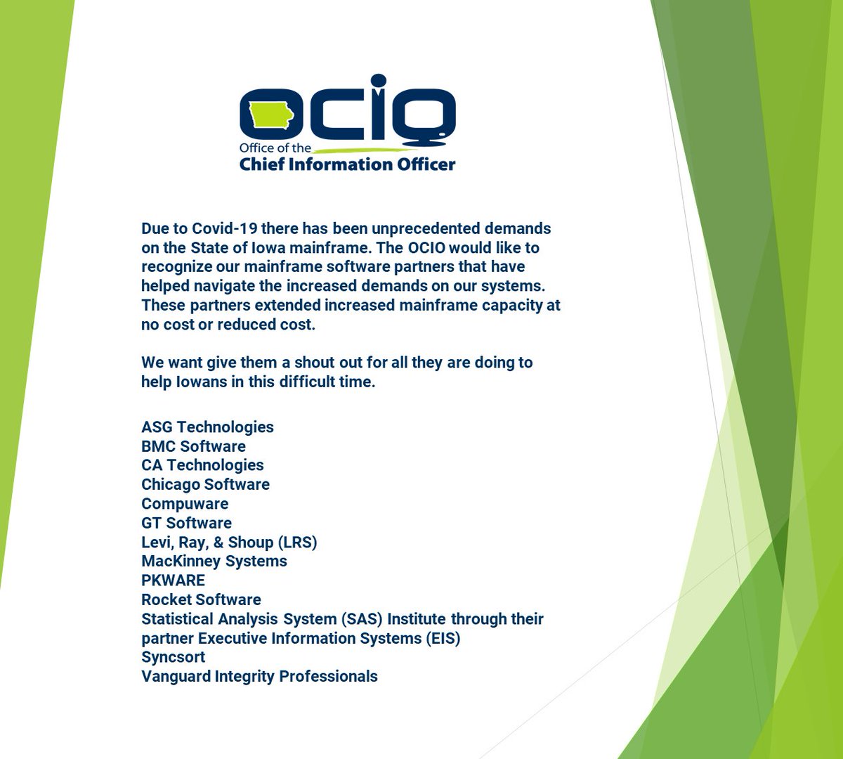 IowaManagement's tweet photo. We want to give a well deserved shout out to our many software partners for their help during this time. @ASGTec @BMCSoftware @CATechnologies @compuware @GTSoftware @levirayshoupinc @PKWARE @RocketSoftware @SASsoftware @Syncsort @vanguardintegrity @go2vanguard https://t.co/kGlza77qib