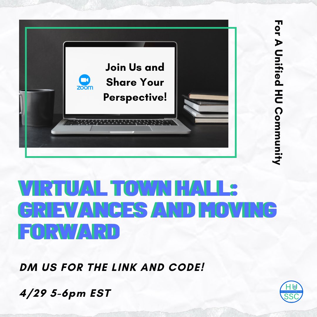 hussc19's tweet photo. HU 🗣 Join our town hall tomorrow evening to discuss your concerns about admin’s Green Washing campaign! 

This virtual town hall will be composed of students, faculty, and alumni.

DM us for the link and code. https://t.co/IZo8z9ckH9