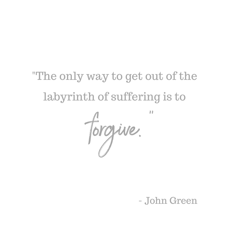 homestaginginst's tweet photo. "The only way to get out of the labyrinth of suffering is to forgive." - John Green https://t.co/SVGtTPx0Qd