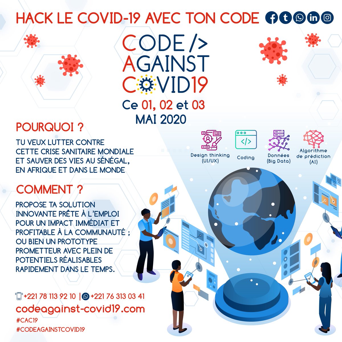 impacthubdakar's tweet image. Tu veux lutter contre le COVID-19 et sauver des vies au Sénégal, en Afrique et dans le monde entier ?
Participe au hackathon #CodeAgainstCovid19 #CAC19.

Visitez le site web de l&apos;événement pour savoir les critères de participation :
codeagainst-covid19.com/#HACKATHON