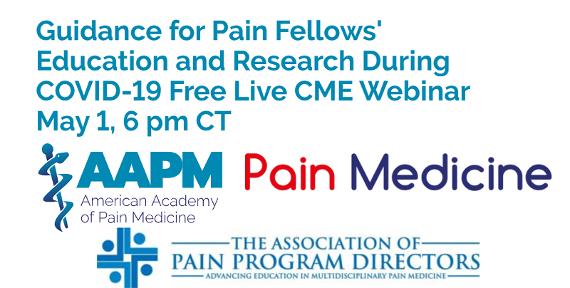 American Academy of Pain Medicine (AAPM) (@ameracadpainmed) on Twitter photo Pain fellowship programs are facing unique challenges during #COVID19. AAPM will host a webinar Friday, 5/1 at 6 pm CT with AAPD & <a href="/PainMedJournal/">Pain Medicine Journal</a> to discuss recommendations to continue pain fellows' education & research while maintaining well-being. bit.ly/2Y8Ay19 Pain fellowship programs are facing unique challenges during #COVID19. AAPM will host a webinar Friday, 5/1 at 6 pm CT with AAPD & <a href="/PainMedJournal/">Pain Medicine Journal</a> to discuss recommendations to continue pain fellows' education & research while maintaining well-being. bit.ly/2Y8Ay19