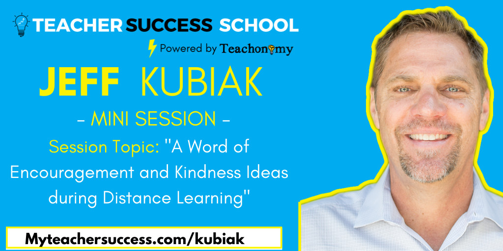 Love this encouraging word from @jeffreykubiak as well as some great ideas to spread kindness during distance learning! Check it out at myteachersuccess.com/kubiak today

#edchatDE #classkickchat #makered #TedEdchat #teachersuccessschool