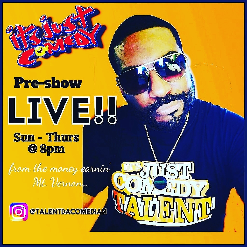 #Ayoo don't forget to tune in on live, #twitter ,#instagram stagram, and #facebook For the baddest DJ across the land #presidentofcomedy #king @talentdacomedian and don't forget to #cop your #itsjustcomedy #tee or hoodie while free shipping last #moneyearningmountvernon