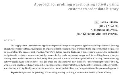 WarehousingLab's tweet photo. Les queremos compartir una nueva publicación científica realizada en el marco del Laboratorio de Almacenamiento #WarehousingLab llamada “Approach for profiling warehousing activity using customer’s order data history”

Enlace del artículo https://t.co/czbYgPYGBQ https://t.co/j6gYG4bd55