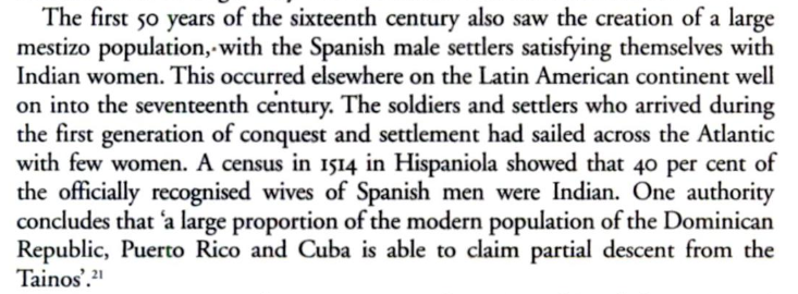Hispaniola census of 1514 showed 40% of Spanish men had Indian wives.