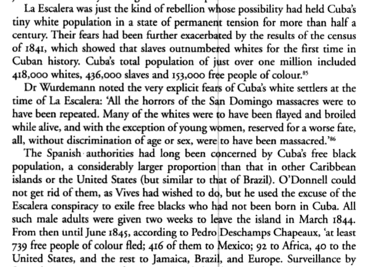 Rise in black population led to fears of a slave rebellion in Cuba and potential massacres of whites like what happened in Haiti. All free blacks not born in Cuba were expelled.